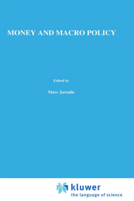 Cover for Marc Jarsulic · Money and Macro Policy - Recent Economic Thought (Hardcover Book) [1985 edition] (1984)