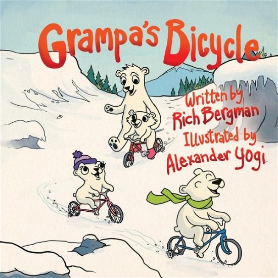 Cover for Rich Bergman · Grampa's Bicycle (Paperback Book) (2015)