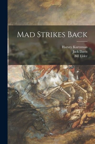 Cover for Harvey Kurtzman · Mad Strikes Back (Paperback Book) (2021)