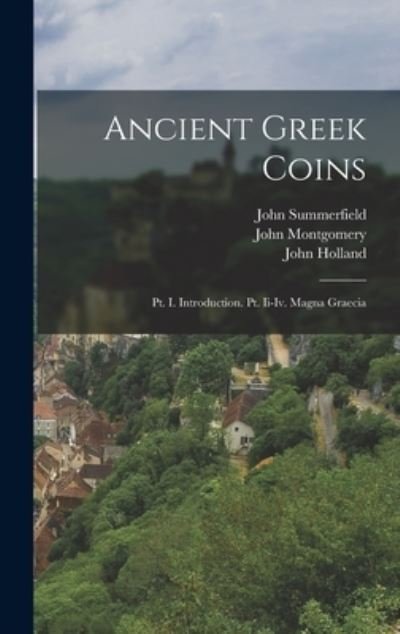 Cover for John Holland · Ancient Greek Coins (Bok) (2022)