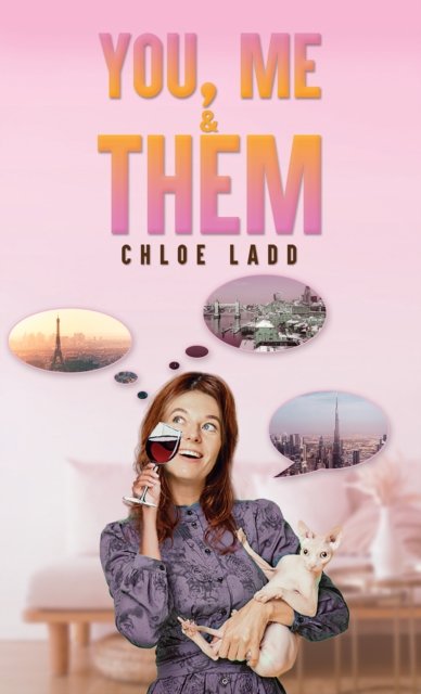 You, Me & Them - Chloe Ladd - Livros - Austin Macauley Publishers - 9781035820276 - 19 de julho de 2024