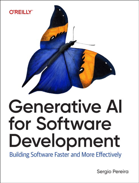 Cover for Sergio Pereira · Generative AI for Software Development: Building Software Faster and More Effectively (Paperback Book) (2025)