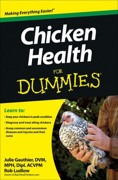 Cover for Gauthier, Julie, DVM · Chicken Health For Dummies (Paperback Book) (2013)