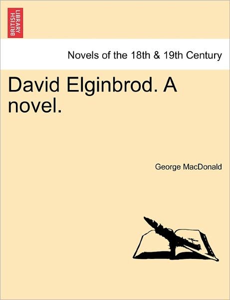 Cover for George Macdonald · David Elginbrod. a Novel. (Taschenbuch) (2011)