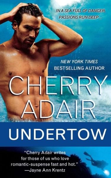 Cover for Cherry Adair · Undertow (Paperback Book) (2010)