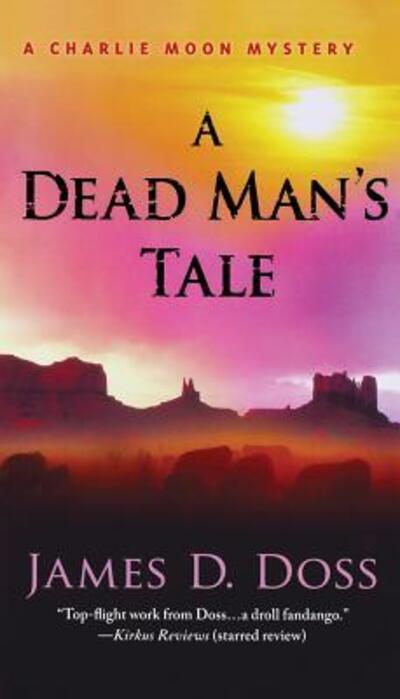 Cover for James D. Doss · Dead Man's Tale (Book) (2011)