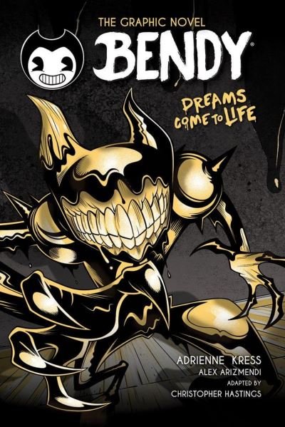 Adrienne Kress · Bendy Graphic Novel: Dreams Come to Life - Bendy and the Ink Machine (Paperback Book) (2024)