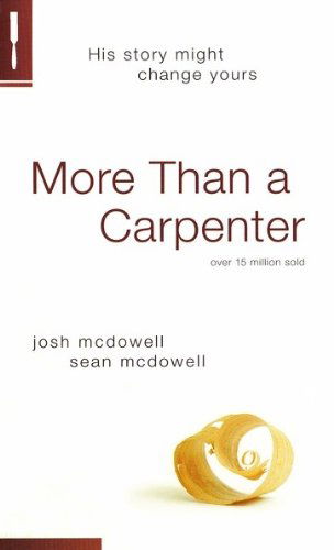 More Than a Carpenter - Josh D. Mcdowell - Books - Tyndale House Publishers, Inc. - 9781414326276 - June 1, 2009