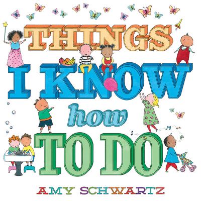 Cover for Things I Know How to Do · Things I Know How to Do - 100 Things (Board book) (2023)