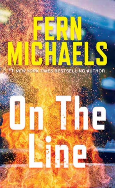 Cover for Fern Michaels · On the Line: A Riveting Novel of Suspense (Taschenbuch) (2024)