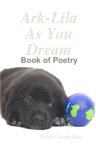 Cover for Uziah-lavada Baity · Ark-lila As You Dream (Paperback Book) (2008)