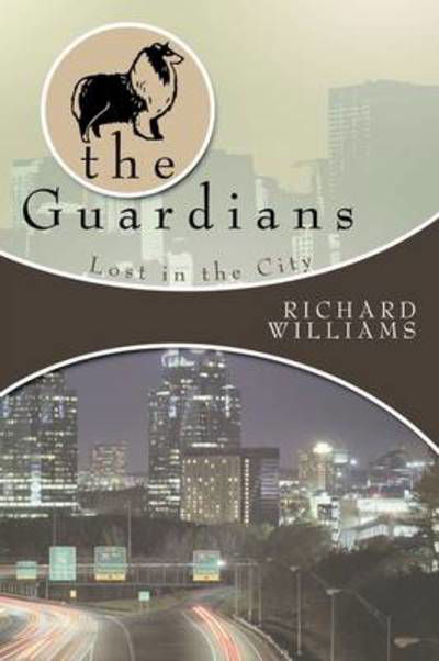 Cover for Richard Williams · The Guardians: Lost in the City Book II (Pocketbok) (2009)