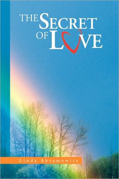 Cover for Linda Abramowitz · The Secret of Love (Paperback Book) (2009)