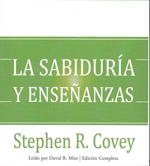 Cover for Stephen R. Covey · La sabiduria y ensenanzas (CD) (2016)