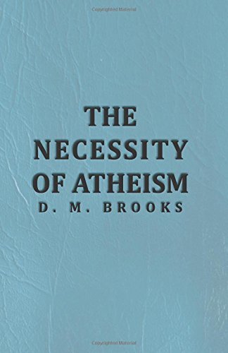 Cover for D. M. Brooks · The Necessity of Atheism (Paperback Book) (2010)