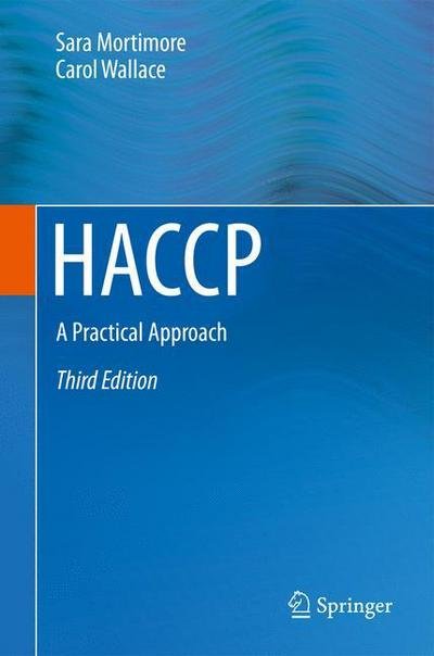 Cover for Sara Mortimore · HACCP: A Practical Approach (Hardcover bog) [3rd ed. 2013 edition] (2013)