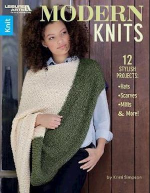 Cover for Kristi Simpson · Modern Knits: 12 Stylish Projects: Hats, Scarves, Mitts &amp; More! (Paperback Book) (2019)