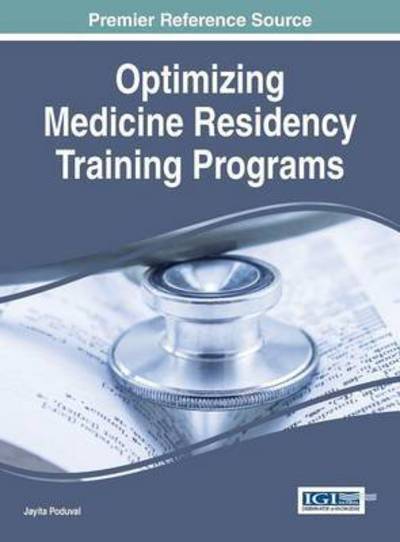 Cover for Jayita Poduval · Optimizing Medicine Residency Training Programs (Hardcover Book) (2015)