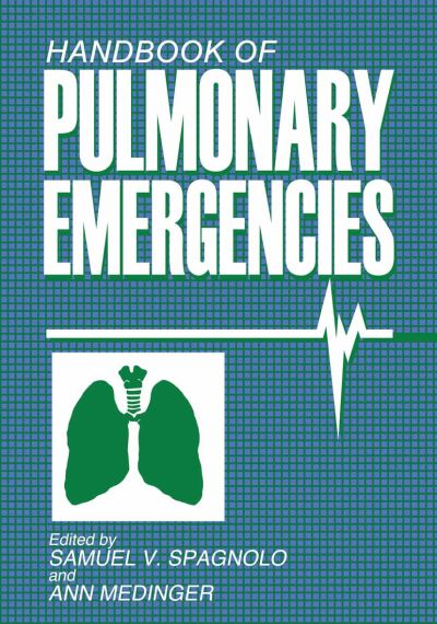 Cover for A Medinger · Handbook of Pulmonary Emergencies (Paperback Book) [Softcover reprint of the original 1st ed. 1986 edition] (2012)