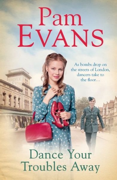 Cover for Pamela Evans · Dance Your Troubles Away (Paperback Book) (2017)