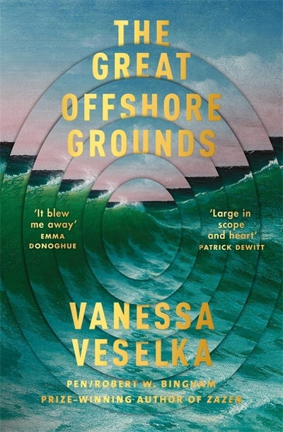 Cover for Vanessa Veselka · The Great Offshore Grounds (Paperback Book) (2020)