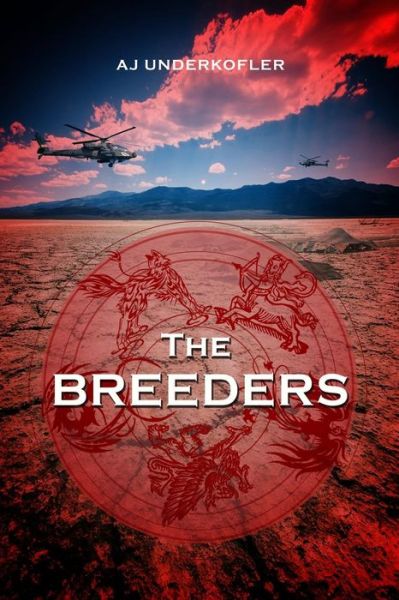 Cover for Aj Underkofler · The Breeders (Paperback Book) (2016)