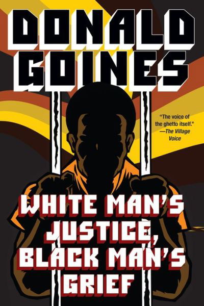 Cover for Donald Goines · White Man's Justice, Black Man's Grief (Pocketbok) (2021)