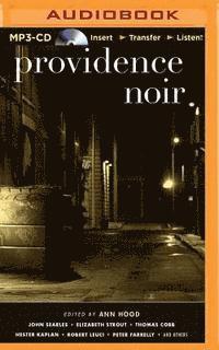 Providence Noir - Ann Hood - Audiobook - Audible Studios on Brilliance - 9781501277276 - 29 września 2015