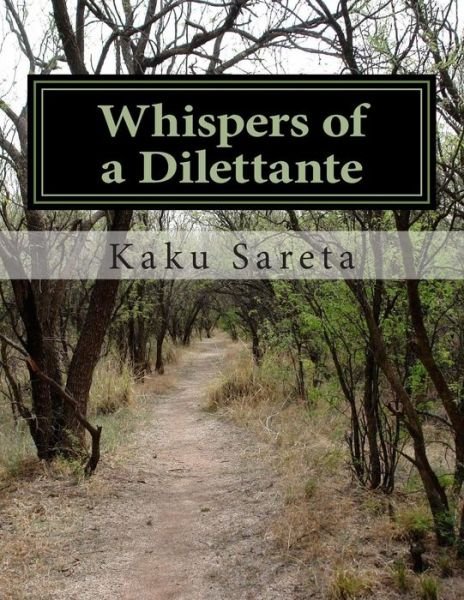 Cover for Kaku Sareta · Whispers of a Dilettante (Paperback Bog) (2014)