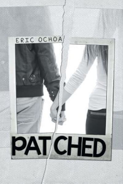 Cover for Eric Ochoa · Patched (Paperback Book) (2016)
