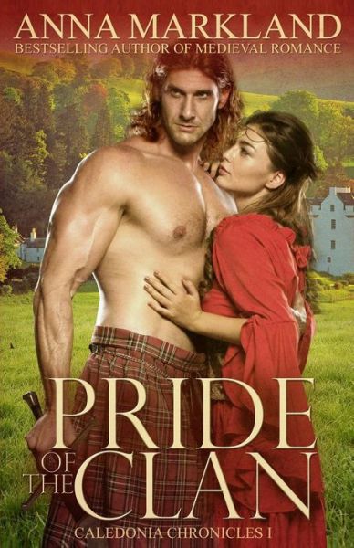 Cover for Anna Markland · Pride of the Clan (Paperback Book) (2015)