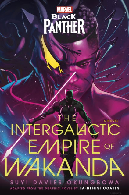 Cover for Suyi Davies Okungbowa · Marvel: Black Panther: The Intergalactic Empire of Wakanda (Hardcover Book) (2025)