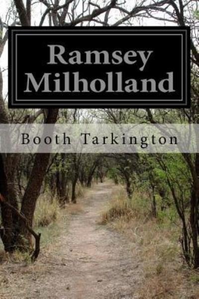 Cover for Deceased Booth Tarkington · Ramsey Milholland (Pocketbok) (2016)