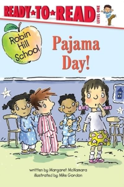 Pajama Day! - Margaret McNamara - Książki - Simon Spotlight - 9781534468276 - 8 grudnia 2020