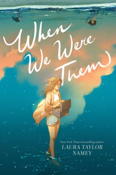 Cover for Laura Taylor Namey · When We Were Them (Hardcover Book) (2021)