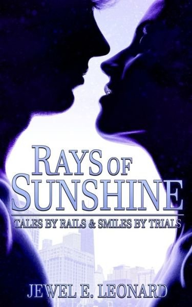 Cover for Jewel E Leonard · Rays of Sunshine (Pocketbok) (2016)