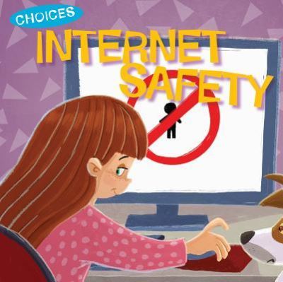 Cover for Jennifer Moore-Mallinos · Internet Safety (Paperback Book) (2018)