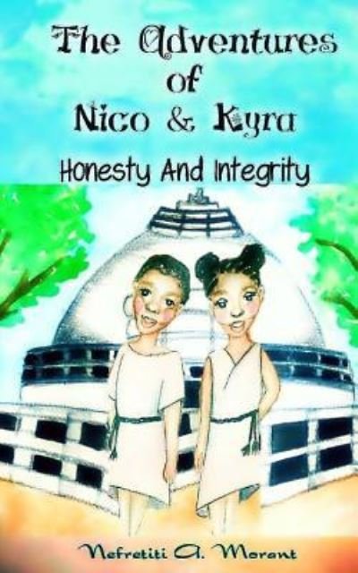 The Adventures Of Nico & Kyra - Nefretiti A Morant - Bøger - Createspace Independent Publishing Platf - 9781539900276 - 5. november 2016