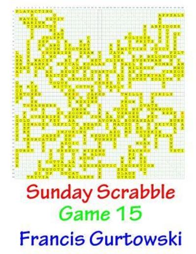 Cover for Francis Gurtowski · Sunday Scrabble Game 15 (Paperback Book) (2016)