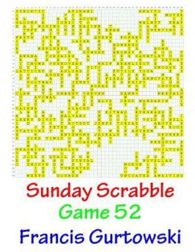Cover for Mr Francis Gurtowski · Sunday Scrabble Game 52 (Pocketbok) (2016)