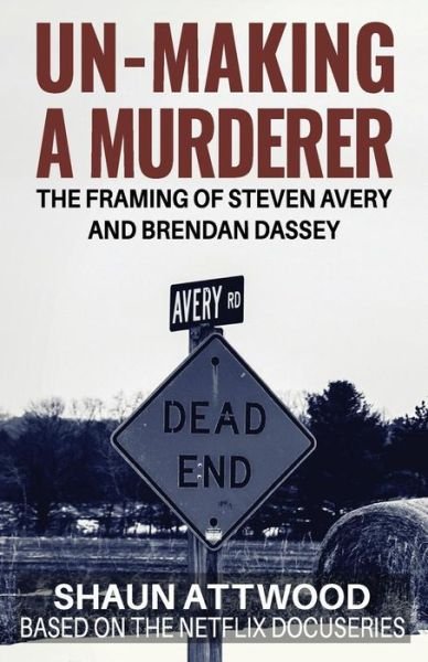 Cover for Shaun Attwood · Unmaking of a Murderer (Taschenbuch) (2017)