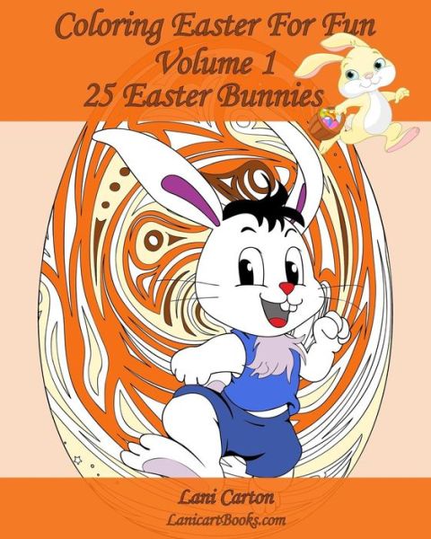 Cover for Lani Carton · Coloring Easter for Fun - Volume 1 (Paperback Book) (2017)