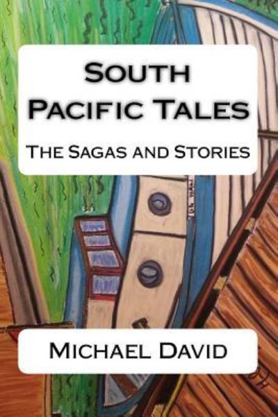 Cover for Michael David · South Pacific Tales (Paperback Book) (2017)