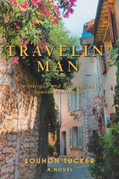 Cover for Louhon Tucker · Travelin' Man (Paperback Book) (2019)