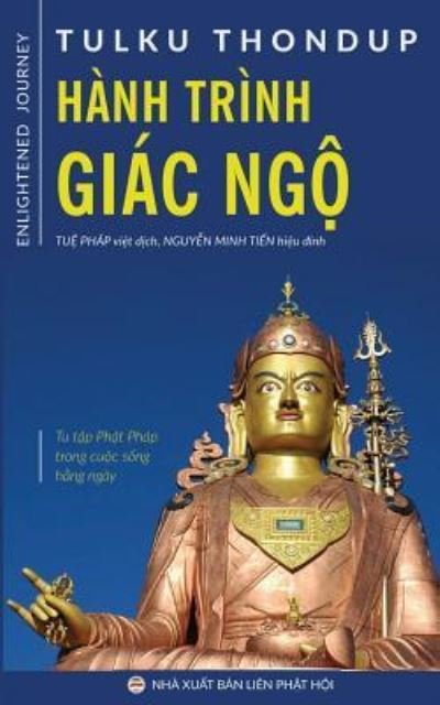 Cover for Tulku Thondup · Hanh trinh giac ngo : Ban in nam 2017 (Paperback Bog) (2017)