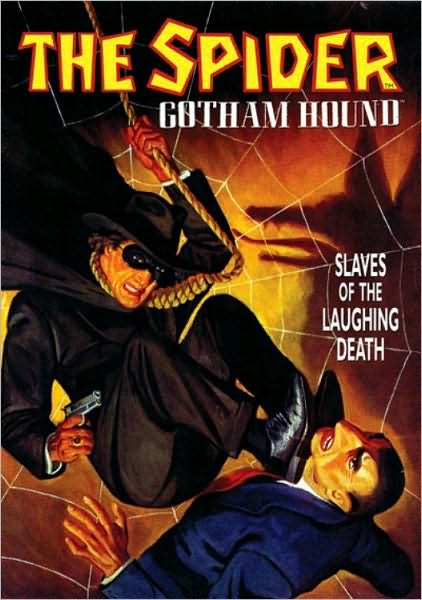 Cover for Grant Stockbridge · The Spider: Gotham Hound: Slaves Of The Laughing Death (Paperback Book) (2006)