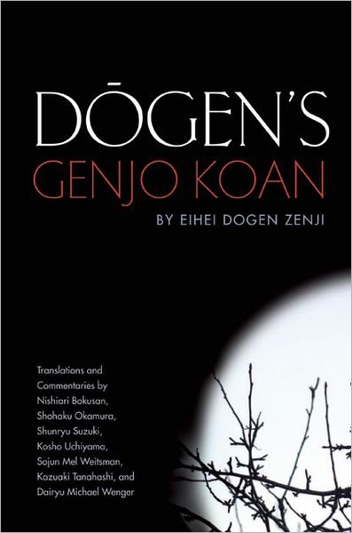 Cover for Eihei Dogen · Dogen's Genjo Koan: Three Commentaries (Paperback Bog) (2013)
