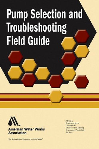 Cover for Beverly · Pump Selection and Troubleshooting Field Guide (Awwa Field Guides) (Taschenbuch) [3rd edition] (2009)