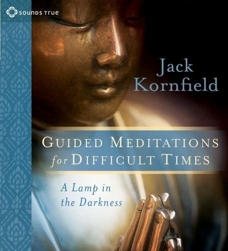 Cover for Jack Kornfield · A Lamp in the Darkness: Guided Meditations for Difficult Times (Hörbok (CD)) (2010)