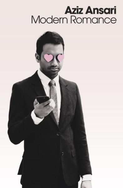 Cover for Aziz Ansari · Modern Romance (Gebundenes Buch) (2015)